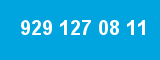 929 127 08 11 929 127 08 11